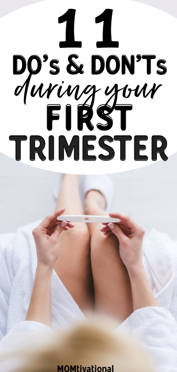 11 Do's and Don'ts of Your First Trimester MOMtivational