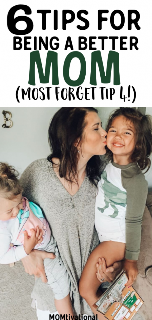 6 Simple Ways To Be A Better Mom TODAY! Learn how to be present in your child's life. How to be a more present mother. Little tips and tricks for being a happier, calmer mom. Being a new mom can be hard! Dealing with toddlers and newborns is difficult but these motherhood hacks will help you be the best parent you can! #motherhood #mom #newmom #momtips #parenting