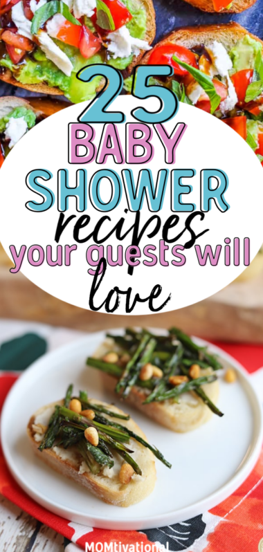 25 Baby Shower Food Ideas Your Guests Will Love - Momtivational