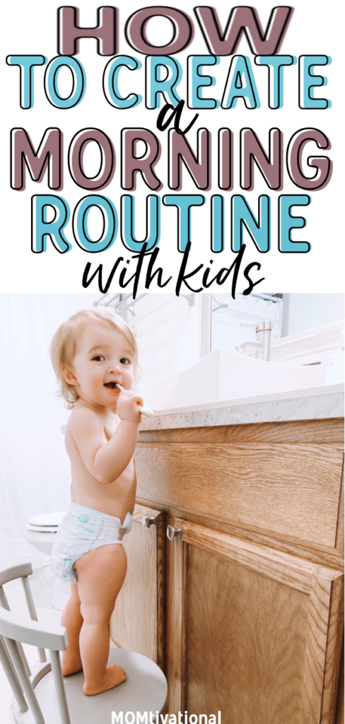 Mornings can be HECTIC! Especially with small children. Creating your perfect morning routine with toddlers can be hard but as long as you have a plan, you can start your day on the right path. Help your kids wake up early and get to school on time with these amazing ideas #morningroutinekids #morningroutine #morningroutineformoms