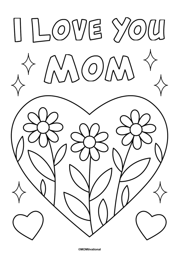 'I Love You Mom' Coloring Page Printable Perfect for Mothers Day - FREE Mothers Day Coloring Page For Kids